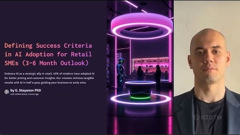 Day 57 — AI Adoption in Retail SMEs – 5 Success Criteria for Quick Wins (3-6 Month Strategy)