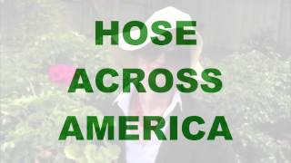 Hose Across America: Gardener