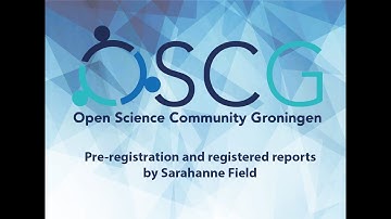 OSCG workshop on pre-registration and registered reports by Sarahanne Field