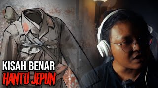 HANTU JEPUN: KISAH BENAR DARIPADA IBU KERUL SENDIRI! - EDISI ORANG LAMA