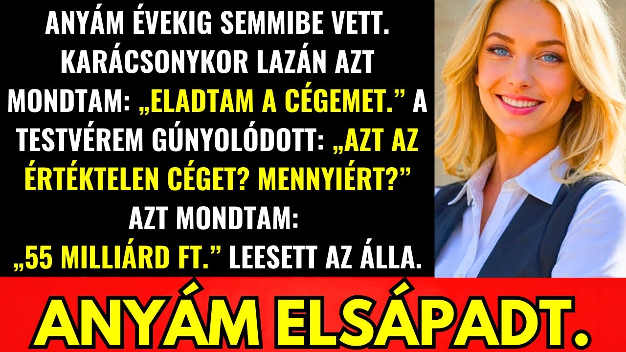 Anyám Évekig Figyelmen Kívül Hagyott—Karácsonykor Azt Mondtam, Eladtam A Cégem $150M-ért