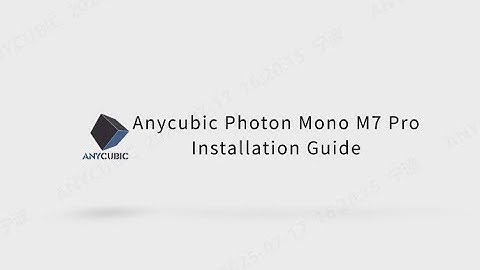 Anycubic Photon Mono M7 Pro Unboxing Video