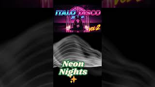 ITALO DISCO VOL 2 🔥Retro 80s Synthwave Shorts #remix #dj #italodisco #retromusic #music#party