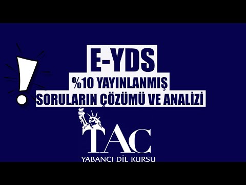 4 TEMMUZ 2020 E-YDS %10 YAYINLANMIŞ SORULARIN ÇÖZÜMÜ VE ANALİZİ