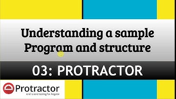 Protractor program explained