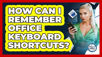 How Can I Remember Office Keyboard Shortcuts? - Docs and Sheets Pro