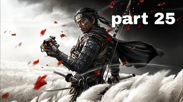 Ghost of Tsushima 100% walkthrough part 25