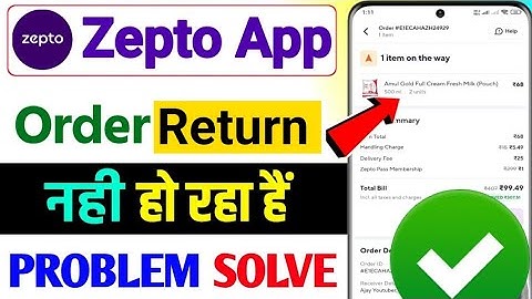 How to Return order in Zepto || Zepto Me Order Wapas Kaise Karen 