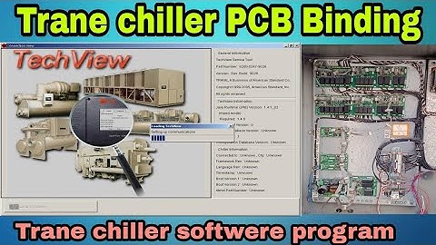 Trane chiller Fan cantrol PCB binding  #techview #chillers trane rtac sensor binding