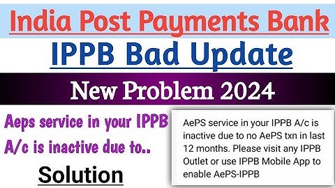 IPPB || New Problem 2024 || Aeps service in your IPPB a/c is inactive.... || Solution ||