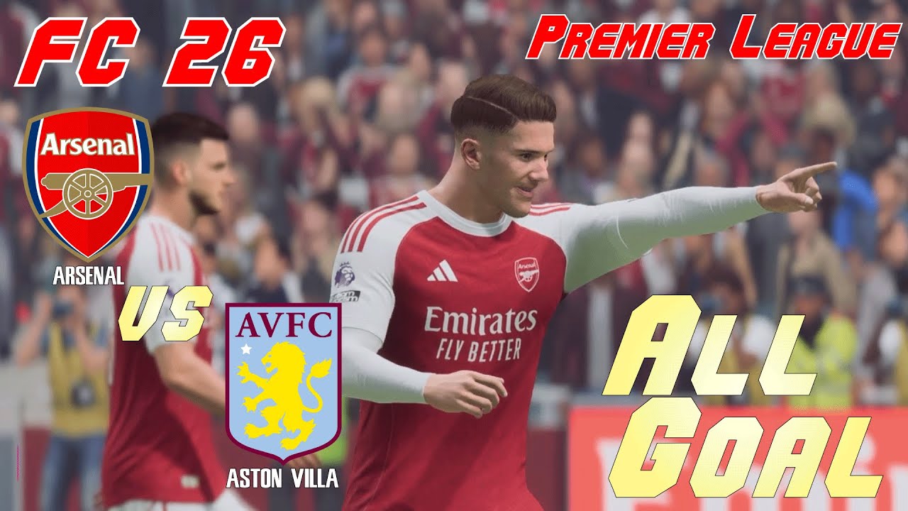 ФК 26 | Премьер-лига 25/26 | Симуляция | Арсенал против Астон Виллы | Все голы