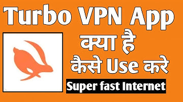 Turbo VPN Lite App Kaise Use Kare ।। how to use turbo vpn lite app ।। Turbo VPN Lite App