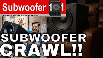 HOW TO: THE SUBWOOFER CRAWL!! How, When, and Why??