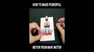 How to make Powerful Motor from Many Motor #creative #creativeideas #hack #lifehack