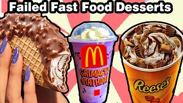 The 10 Worst Fast Food Dessert Failures