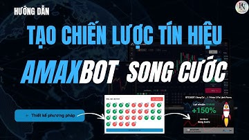 Hướng Dẫn Tạo Chiến Lược Tín Hiệu Bot Amaxtrade Amaxbot
