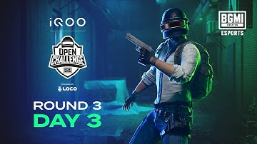 [Hindi] Round 3 - Day 3 | iQOO BMOC Powered By Loco