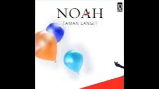 NOAH - Dan Hilang (Second Chance Taman Langit 2016)