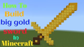 How to build big gold sword in Minecraft 😯🙏
