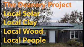 The Deanery Project - Local energy, local materials, local people