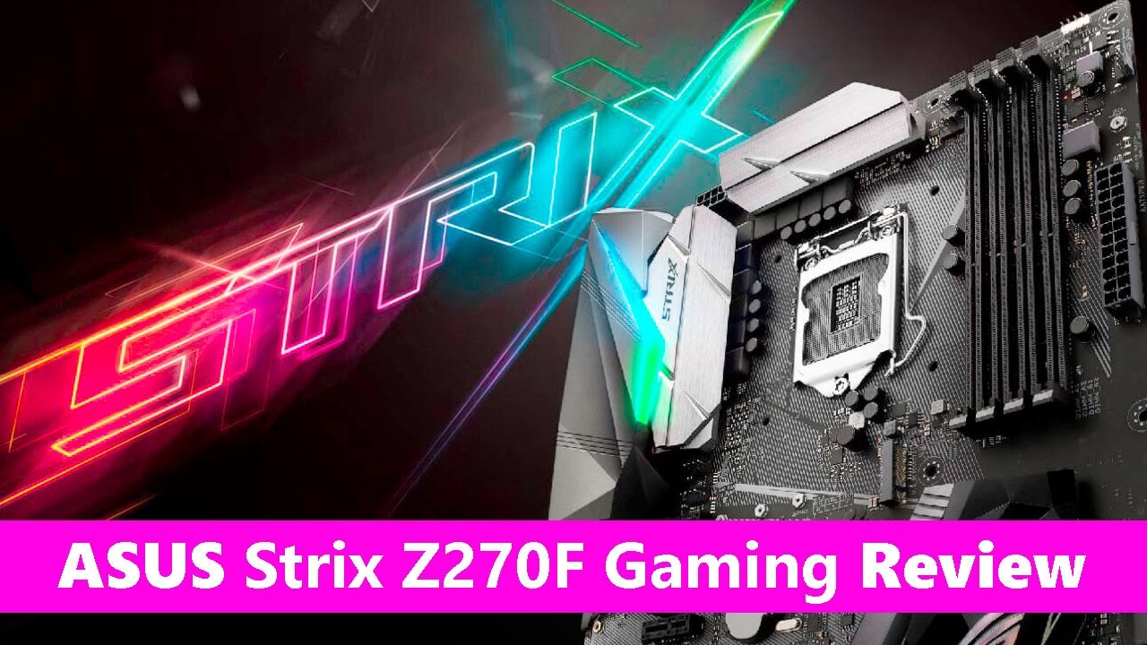 Strix z270f gaming. ASUS Strix z270f. ASUS Strix z270f Gaming. ASUS Strix коробка. ASUS Strix z270f как светиться.