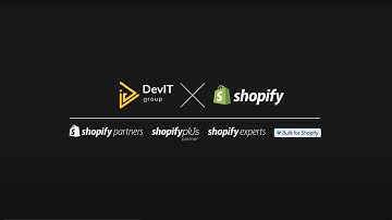 We are Shopify Experts - DevIT Group
