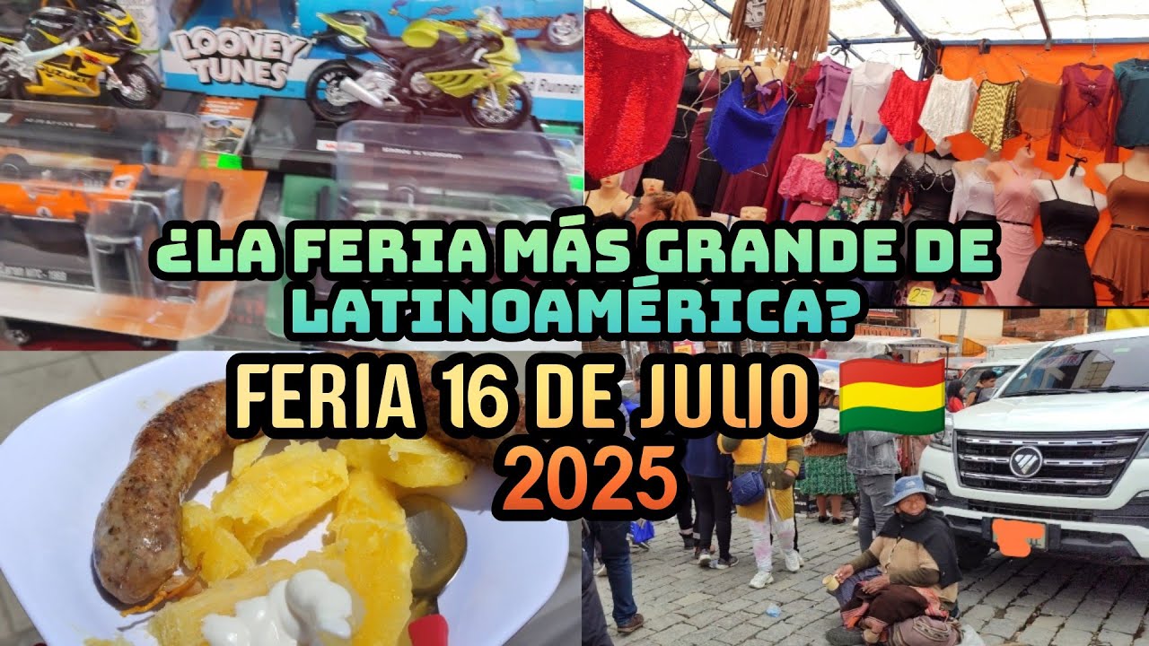Así es la FERIA MAS GRANDE DE BOLIVIA 🇧🇴 | Feria 16 de Julio 2025