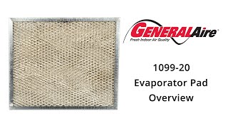 GeneralAire 1099-20 Evaporator Pad Overview