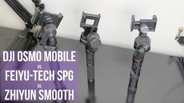 DJI Osmo Mobile vs Feiyu-Tech SPG vs Zhiyun Smooth 3 Comparison: Battle of the Smartphone Gimbals