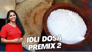 South Indian Idli Dosa Premix  Powder 2 - No Soda Just add water