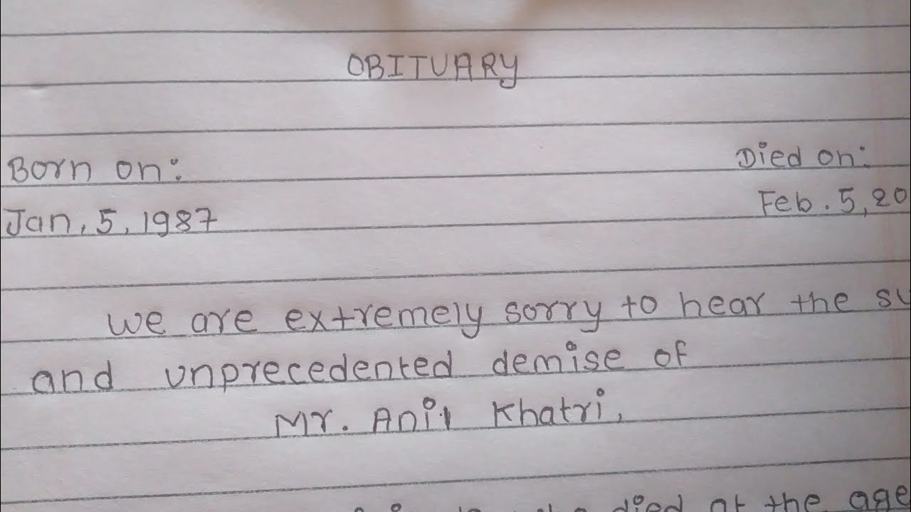 Write a OBITUARY CONDOLENCE to your friend.English Handwritting