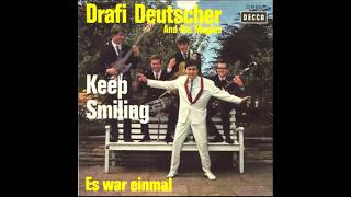 Drafi Deutscher - Keep Smiling