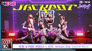 4EVE - JACKPOT @ PUBG MOBILE x 4EVE Jackpot Day, Central World [Overall Stage 4K 50p] 221002