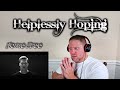 Crosby, Stills & Nash - Helplessly Hoping (Home Free Cover) REACTION