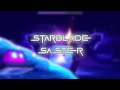 StarBladeSaster | By: @ElMatoSWAG