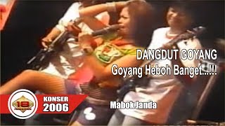 Download Lagu HEBOHH !!! DANGDUT KOPLO - MABOK JANDA | GAK KUAT !!! (LIVE KONSER (LIVE KONSER BENGKULU 2006) MP3