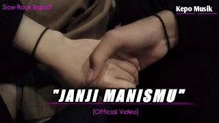 Download Lagu Janji Manismu - Slow Rock Lagu Menyentuh hati Terbaru 2025 MP3 Download Lagu Janji Manismu - Slow Rock Lagu Menyentuh hati Terbaru 2025 MP3