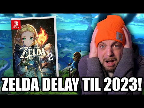 Legend of Zelda Breath Of The Wild 2 DELAYED UNTIL 2023!