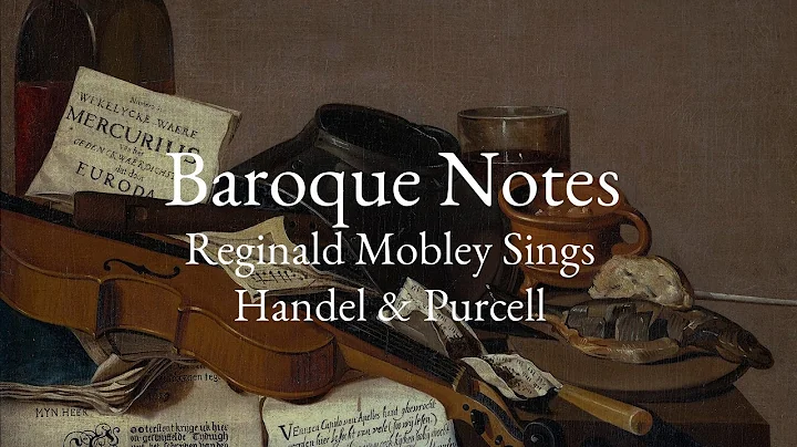Baroque NotesReginald Mobley Sings