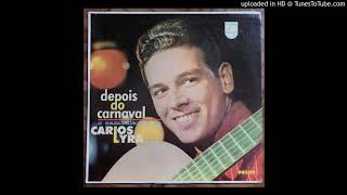 Carlos Lyra - Depois Do Carnaval - B Side Vinyl Rip