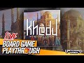 Khedu board game live playthrough