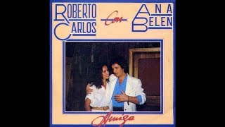 Video-Miniaturansicht von „Amiga - Roberto Carlos & Ana Belén“