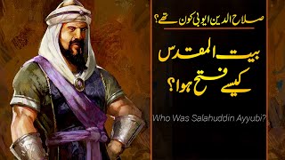 Wo Kon Tha # 09 | Who was Salah ul-Din Ayubi | By Usama Ghazi