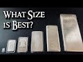 The Best Silver Bar Size for Silver Stacking or Silver Investing