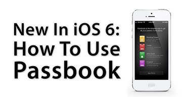 How To Use Passbook In iOS 6