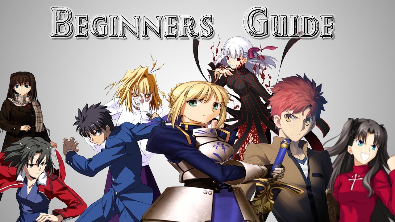 A Beginner's Guide to Fate/Stay Night