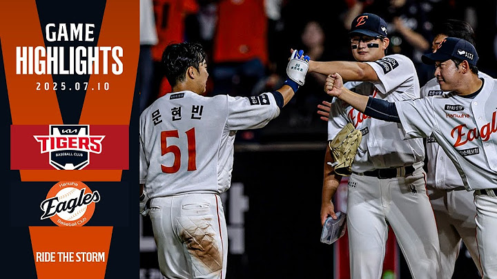 [정규시즌 H/L] KIA VS 한화 (07.10)