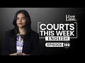 Courts this week  ep 196  arvind kejriwal bail  school bomb threats  brij bhushan case