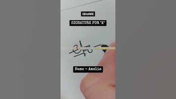Signature for A | Amelia | SBtellME Calligraphy and Handwriting #shorts