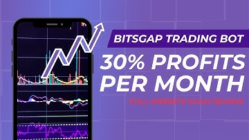Bitsgap SCAM Revealed | 100% Honest Review On Scam Site Bitsgap | Bitsgap Bot Pays 30% Profits???